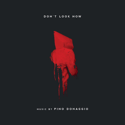 Don't Look Now (Original Film Soundtrack)/ピノ・ドナッジョ／Iva Zanicchi