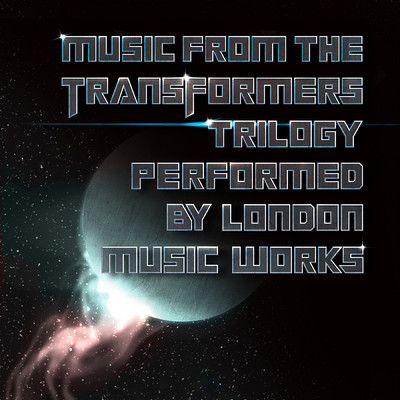 アルバム/Musique a Partir Transformateurs Trilogie/London Music Works