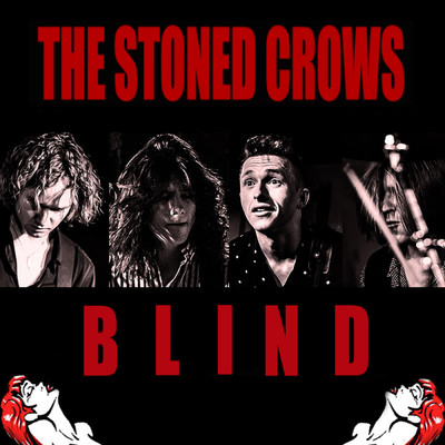 Blind/The Stoned Crows