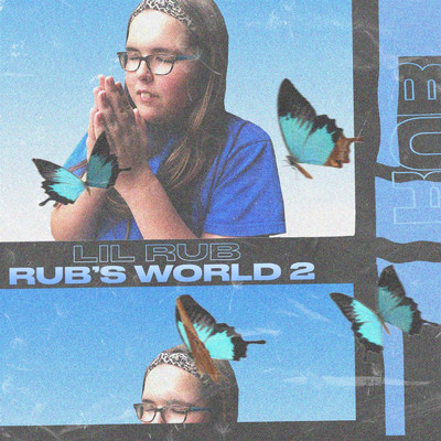 アルバム/Rub's World 2/Lil Rub