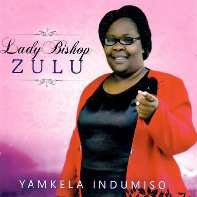Igama  lenkosi/Lady Bishop Zulu