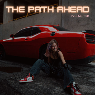 The Path Ahead/Azul Stanton