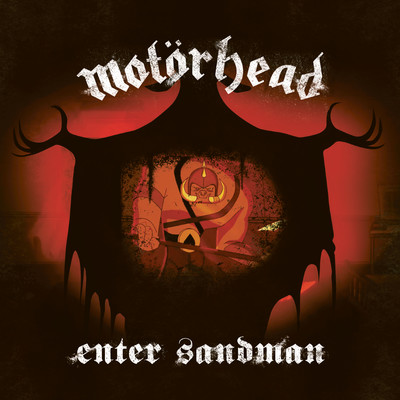 Enter Sandman/モーターヘッド