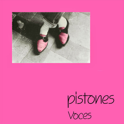 アルバム/Voces (Remaster 2024)/Pistones