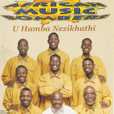 アルバム/U Hamba Nezikhathi/African Music Bombers