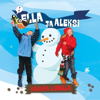 Kakkaa lumella/Ella ja Aleksi