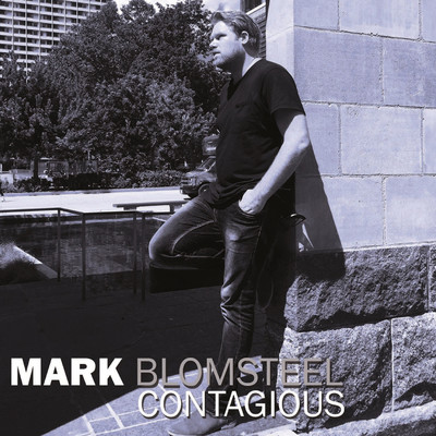 シングル/Contagious/Mark Blomsteel