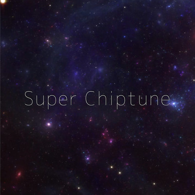 シングル/Super Chiptune(Instrumental Ver.)/hinoels