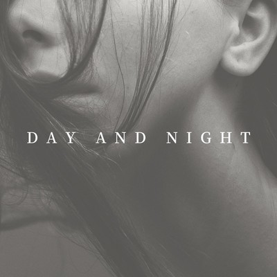 DAY AND NIGHT/FrancescoTossi