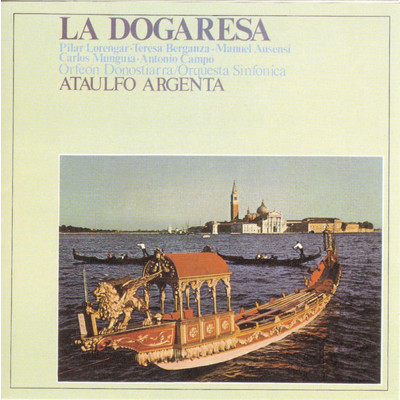 シングル/La Dogaresa: Venecianos: El Dux Acaba de Ser Herido/Ataulfo Argenta