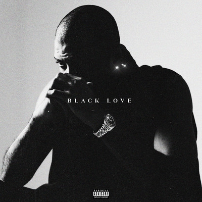 BLACK LOVE (Explicit)/Various Artists
