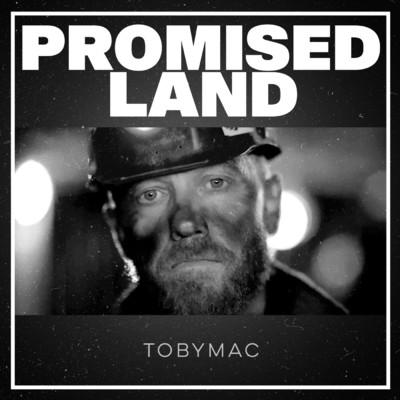 シングル/Promised Land/トビーマック