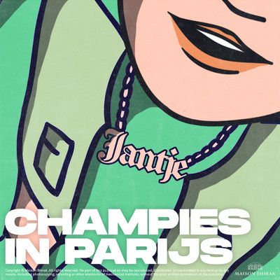 シングル/Champies In Parijs (Explicit)/Jantje