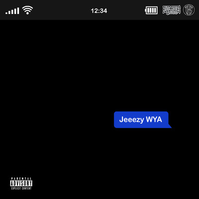 Jeeezy WYA (Explicit)/BlueBucksClan