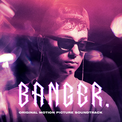アルバム/BANGER. OST/Oliver Torr