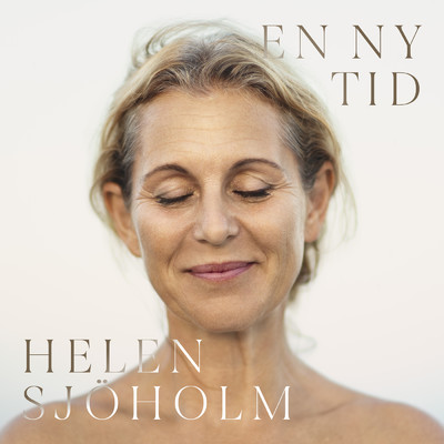 シングル/En ny tid/Helen Sjoholm