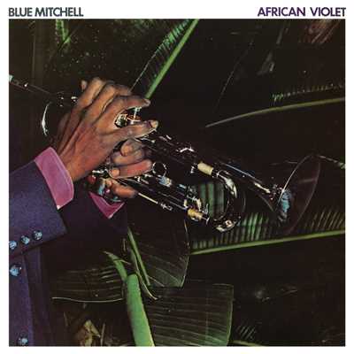 African Violet/ブルー・ミッチェル