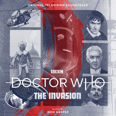 Doctor Who - The Invasion (Original Television Soundtrack)/Various Artists