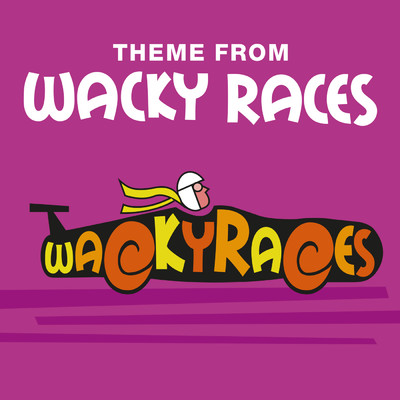 シングル/Wacky Races/London Music Works