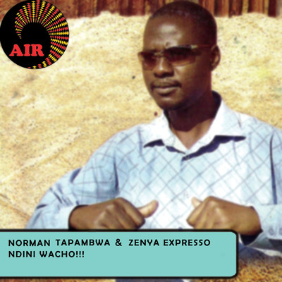 Norman Tapambwa／Zenya Expresso