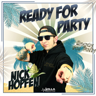 シングル/Ready for Party/Nik Hopfen