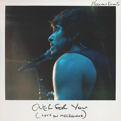 シングル/Over For You (Live in Melbourne)/Morgan Evans