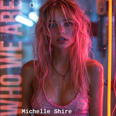 Be With You/Michelle Shire