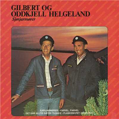 Gilbert og Oddkjell Helgeland