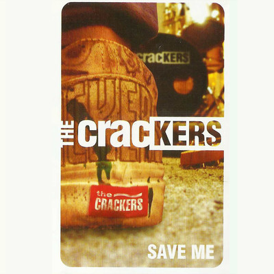 Stuck On Me/The Crackers