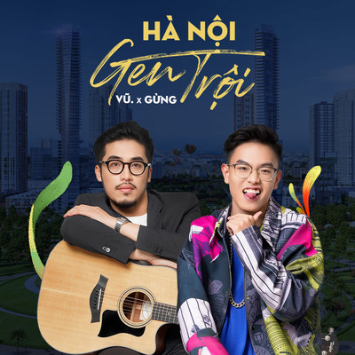 シングル/Ha Noi Gen Troi (feat. Gung)/Hoang Thai Vu