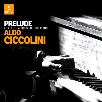 アルバム/”Prelude” - Little Treasures for the Piano/Aldo Ciccolini