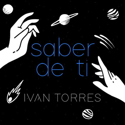 シングル/Saber de ti/Ivan Torres