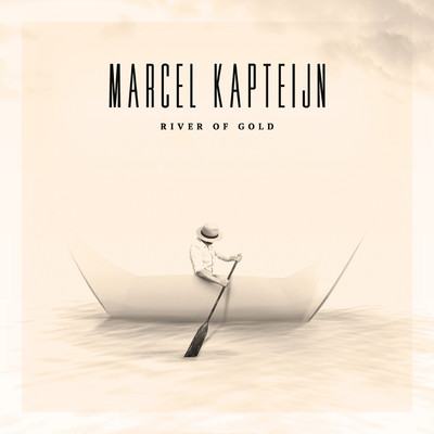 River Of Gold/Marcel Kapteijn