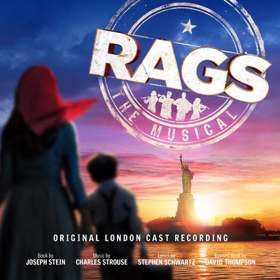 Carolyn Maitland／Alex Gibson-Giorgio／The Rags: The Musical Original London Cast Recording Company