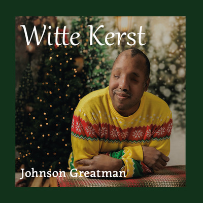 Witte Kerst/Johnson Greatman