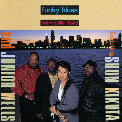 STORMY MONDAY BLUES/FRANK COLLIER BAND