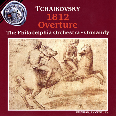 アルバム/Tchaikovsky: 1812 Overture ／ Marche slave/Eugene Ormandy