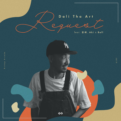 シングル/Request (feat. 志峰, Aki & Bell)/Dali Tha Art
