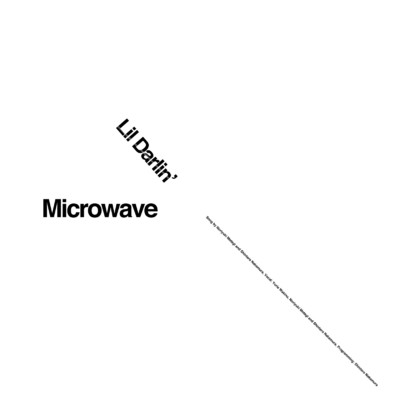 シングル/Microwave/Lil Darlin'