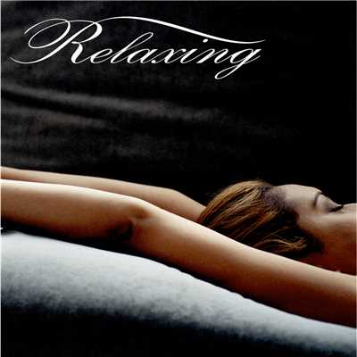RELAXING/Various Artists