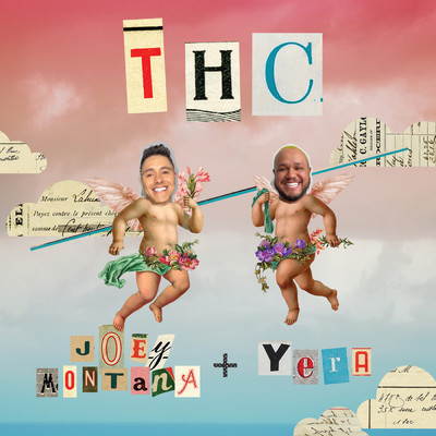 THC/Yera／Joey Montana