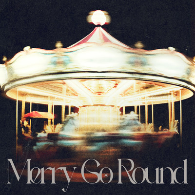 シングル/Merry Go Round/NOA