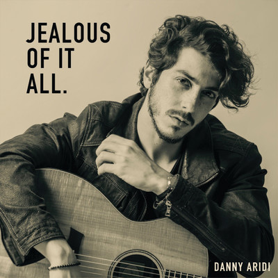 シングル/Jealous Of It All/Danny Aridi