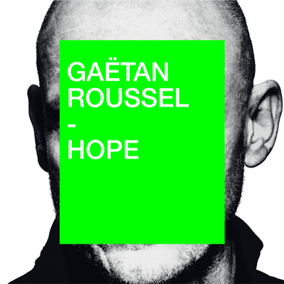 シングル/Hope/Gaetan Roussel