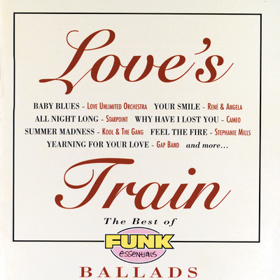Love's Train: The Best Of Funk Essentials Ballads/Various Artists