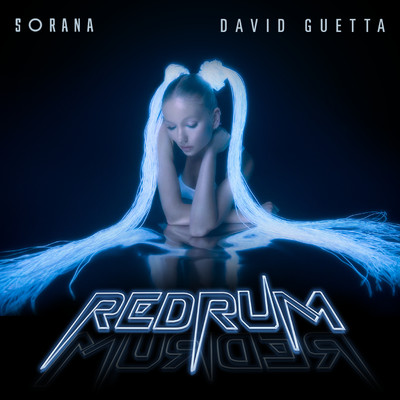 redruM/Sorana and David Guetta