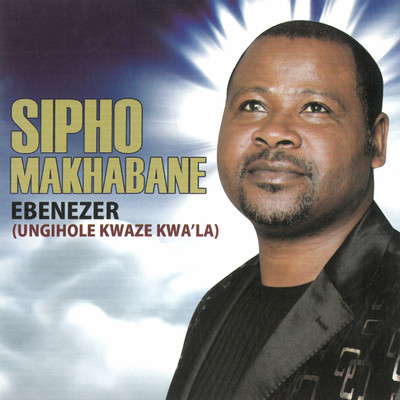 Ukuthokoza Kwami/Sipho Makhabane