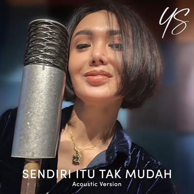 シングル/Sendiri Itu Tak Mudah (Acoustic Version)/Yuni Shara