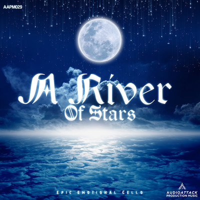 アルバム/A River Of Stars/Audio Attack