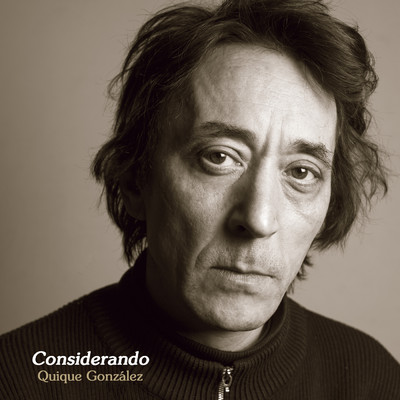 シングル/Considerando (Un homenaje a Rafael Berrio)/Quique Gonzalez